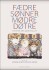 Fædre Og Sønner Og Mødre Og Døtre