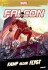 Falcon - Kæmp Eller Flygt
