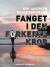 Fanget I Den Forkerte Krop