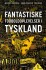 Fantastiske Fodboldoplevelser I Tyskland