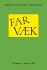 Far Væk