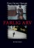 Farlig Arv