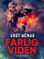 Farlig Viden