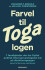 Farvel Til Toga-Logen