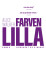 Farven Lilla