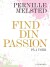 Find Din Passion På 4 Uger