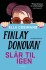 Finlay Donovan Slår Til Igen