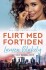 Flirt Med Fortiden