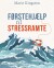 Førstehjælp Til Stressramte