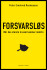Forsvarsløs - Når Den Største Trussel Kommer Indefra