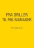 Fra Driller Til Rig Manager