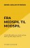 Fra Medspil Til Modspil