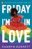 Friday I M In Love