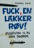 Fuck En Lækker Røv