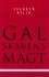 Galskabens Magt