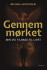 Gennem Mørket