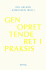 Genoprettende Ret I Praksis