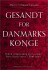 Gesandt For Danmarks Konge