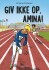 Giv Ikke Op Amina