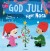 God Jul Siger Nora