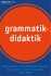 Grammatikdidaktik