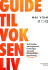 Guide Til Voksenliv