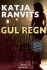 Gul Regn