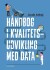 Håndbog I Kvalitetsudvikling Med Data