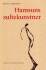 Hamsuns Sultekunstner