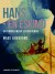 Hans - En Eskimo En Grønlandsk Livsskæbne