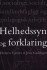Helhedssyn Og Forklaring
