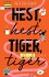 Hest Hest Tiger Tiger