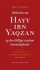 Historien Om Hayy Ibn Yaqzan Og Den Østlige Visdoms Hemmeligheder