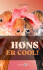 Høns Er Cool