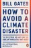 How To Avoid A Climate Disaster