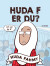 Huda F Er Du