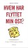 Hvem Har Flyttet Min Ost