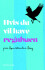 Hvis Du Vil Have Regnbuen