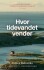 Hvor Tidevandet Vender