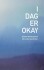 I Dag Er Okay