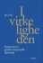 I Virkeligheden