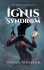 Ignis Syndrom