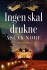 Ingen Skal Drukne