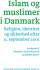 Islam Og Muslimer I Danmark