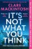 It S Not What You Think