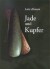 Jade Und Kupfer