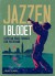 Jazzen I Blodet