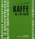Kaffe