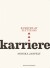 Karriere - Kunsten At Flytte Sig