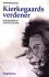 Kierkegaards Verdener
